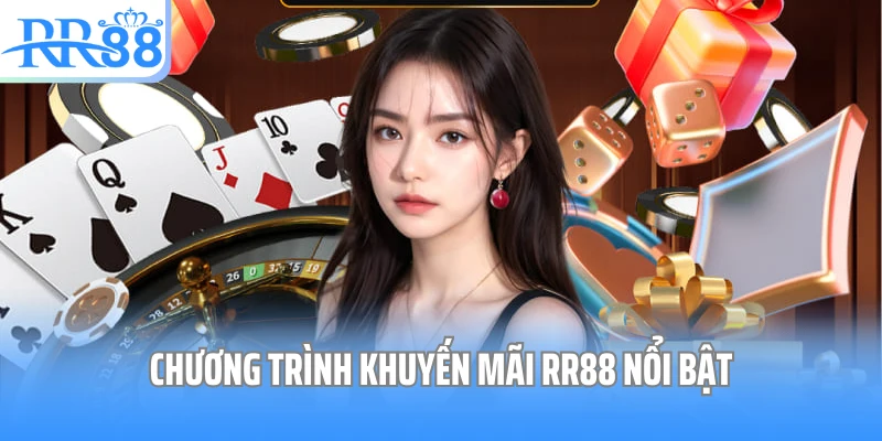 Chương trình khuyến mãi RR88 nổi bật