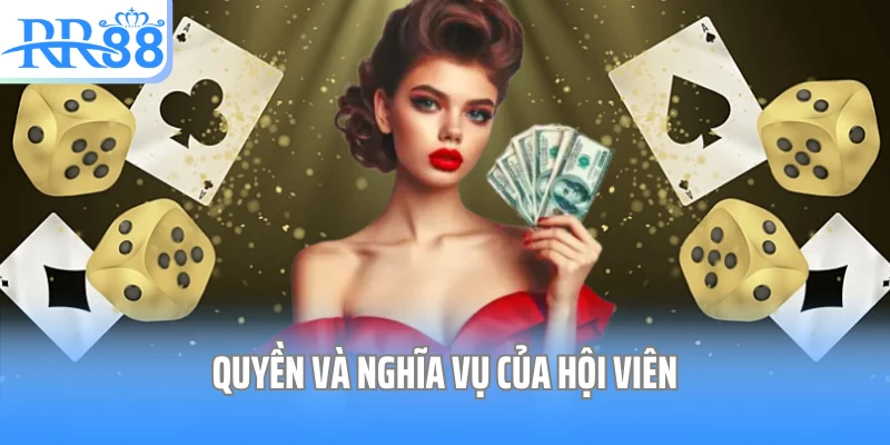 Quyền và nghĩa vụ của hội viên