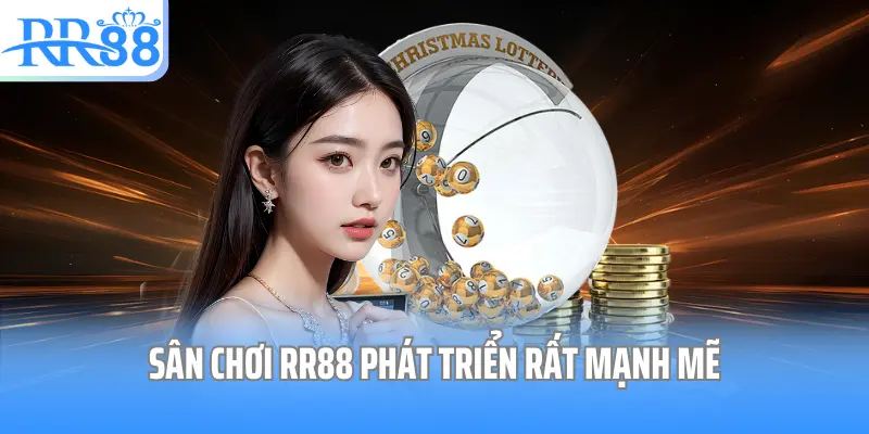 Sân chơi RR88 phát triển rất mạnh mẽ